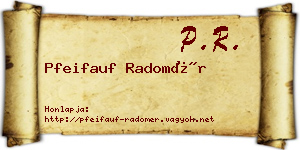 Pfeifauf Radomér névjegykártya